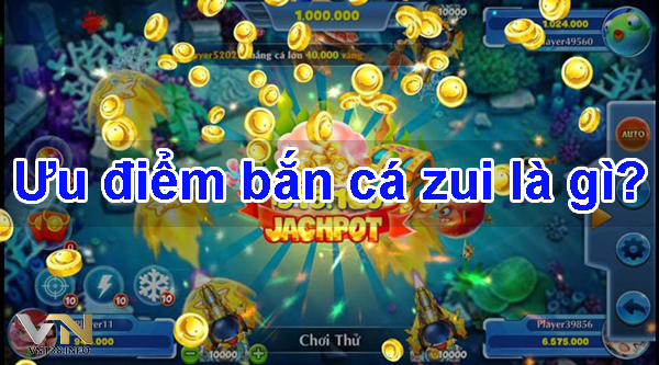 Khám Phá Bắn Cá Zui – Trò Chơi Hấp Dẫn