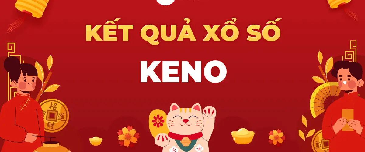 Khám Phá Xổ Số Tự Chọn Keno - Hướng Dẫn Toàn Diện